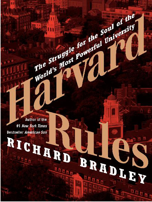 Title details for Harvard Rules by Richard Bradley - Wait list